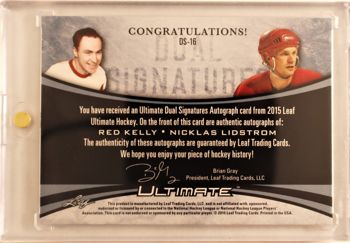 2015-16 Leaf Ultimate Dual Signatures Gold Silver Spectrum #DS16 Red Kelly/Nicklas Lidstrom 1/1